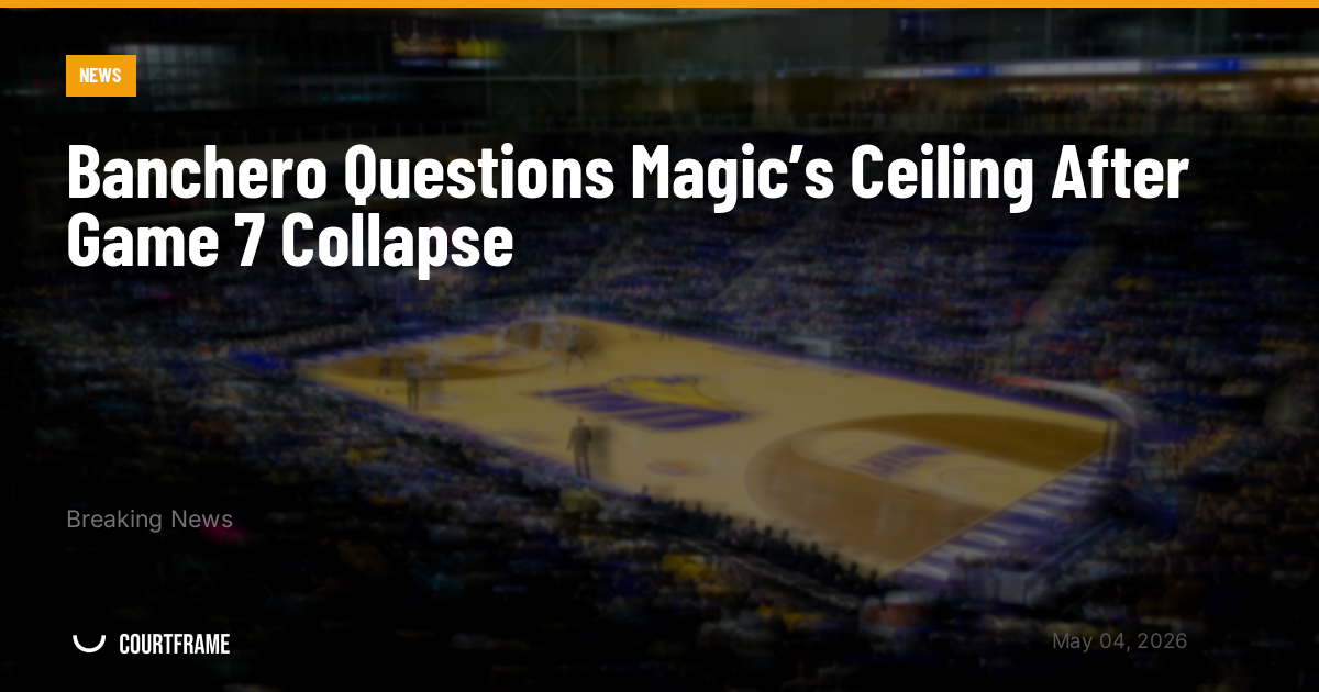 Banchero Questions Magic’s Ceiling After Game 7 Collapse