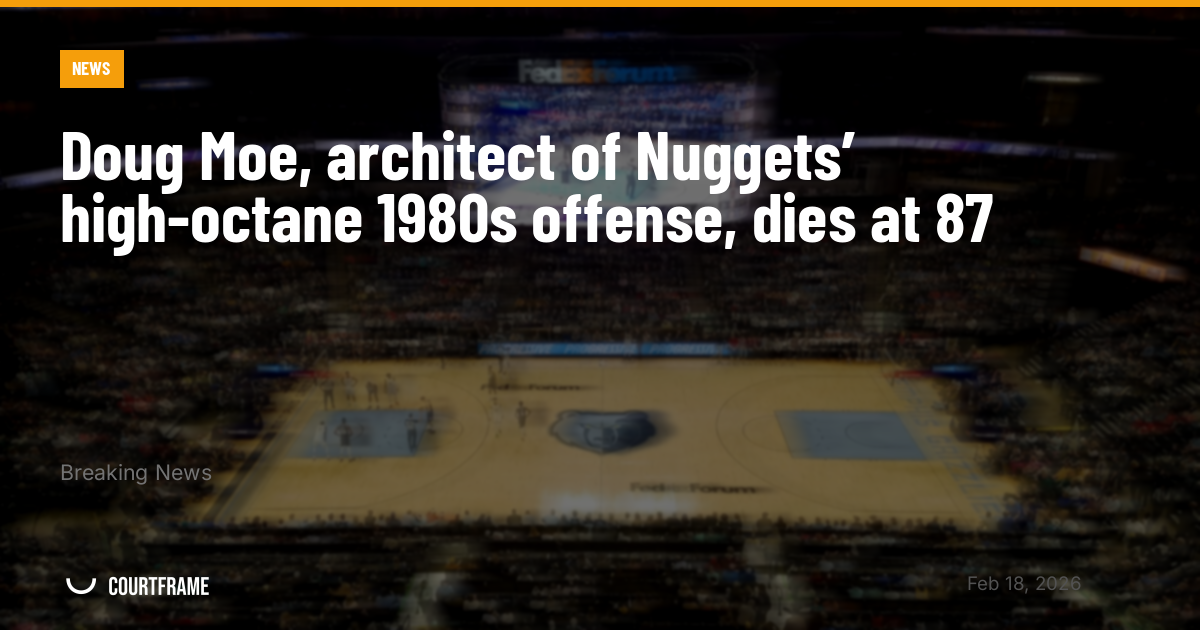Doug Moe, architect of Nuggets’ high-octane 1980s offense, dies at 87