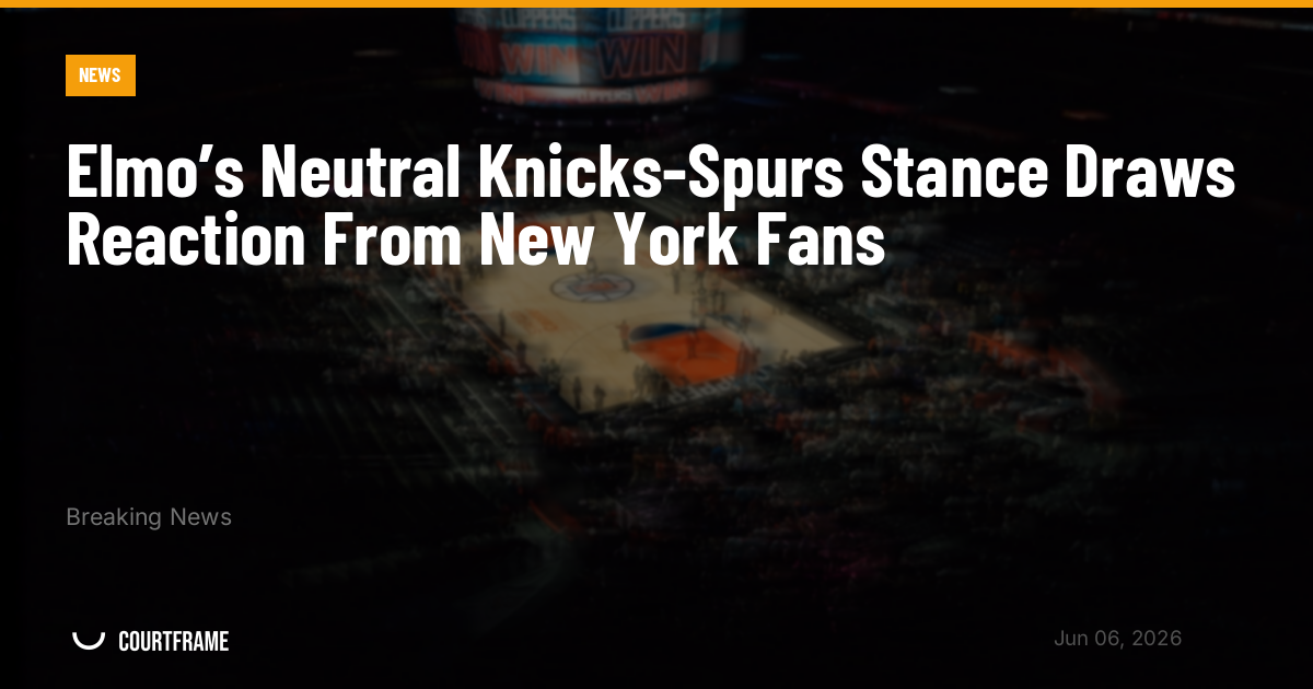 Elmo’s Neutral Knicks-Spurs Stance Draws Reaction From New York Fans