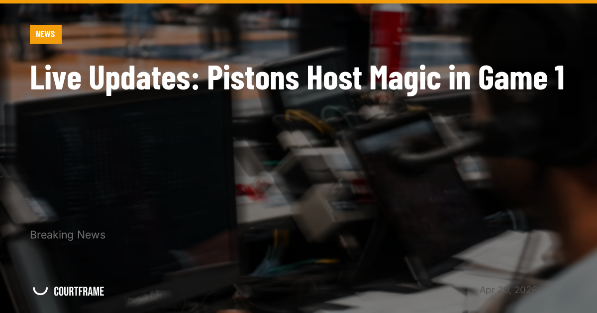 Live Updates: Pistons Host Magic in Game 1