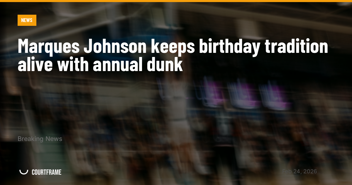Marques Johnson keeps birthday tradition alive with annual dunk