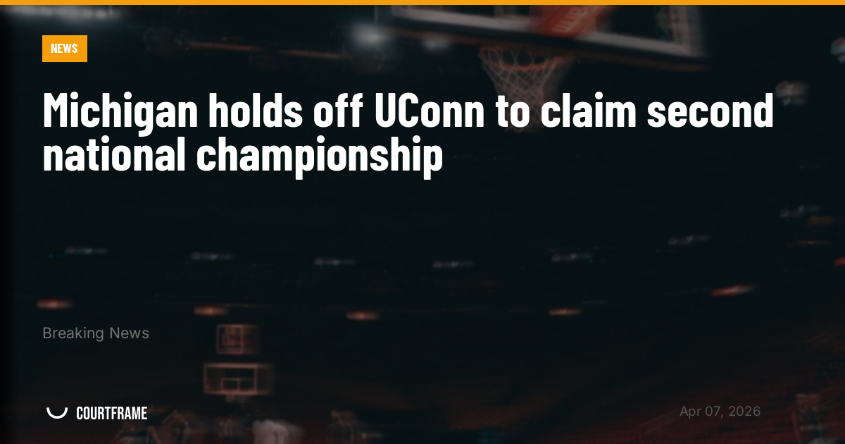 Michigan holds off UConn to claim second national championship