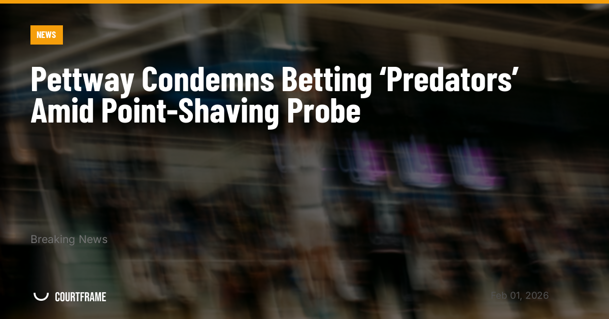 Pettway Condemns Betting ‘Predators’ Amid Point-Shaving Probe