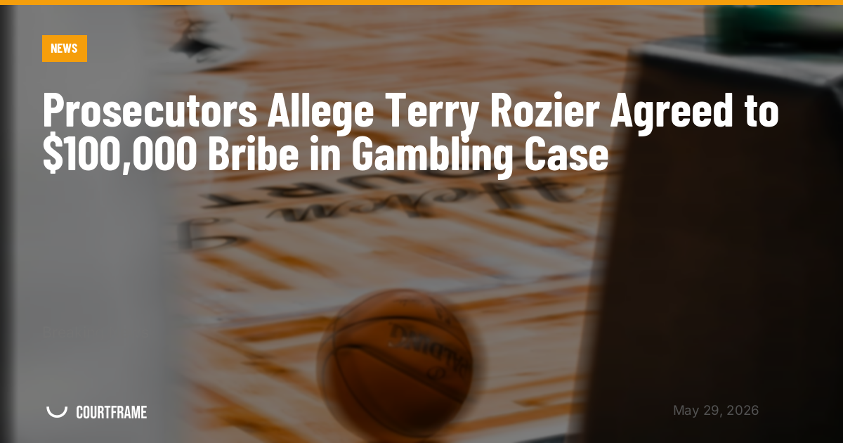 Prosecutors Allege Terry Rozier Agreed to $100,000 Bribe in Gambling Case