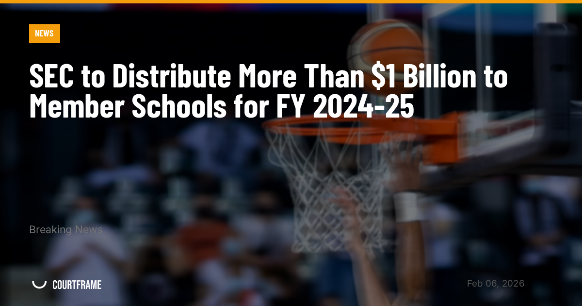 SEC to Distribute More Than $1 Billion to Member Schools for FY 2024-25