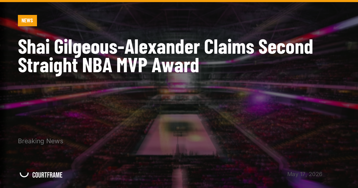 Shai Gilgeous-Alexander Claims Second Straight NBA MVP Award