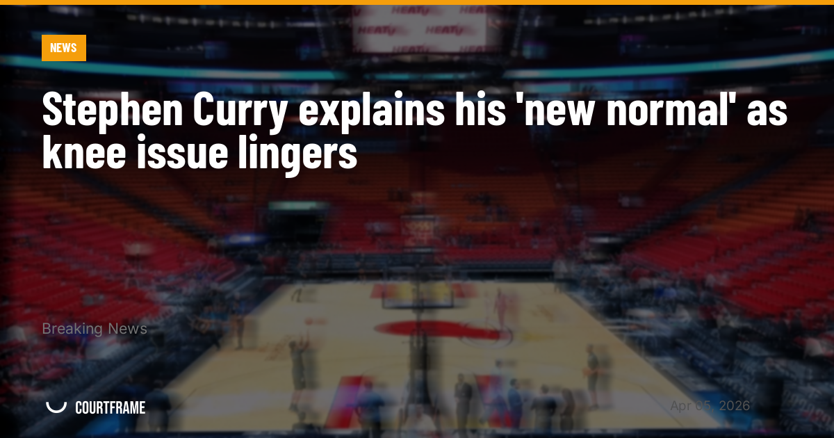 Stephen Curry explains his 'new normal' as knee issue lingers