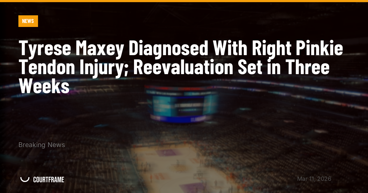 Tyrese Maxey Diagnosed With Right Pinkie Tendon Injury; Reevaluation Set in Three Weeks