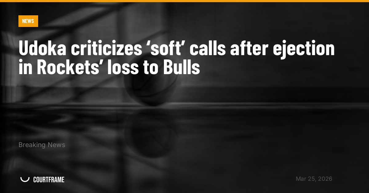 Udoka criticizes ‘soft’ calls after ejection in Rockets’ loss to Bulls